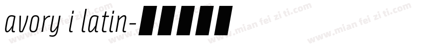 avory i latin字体转换